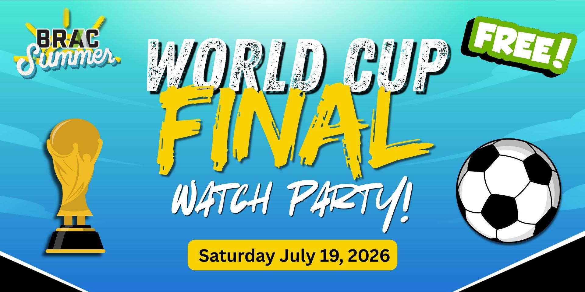 World Cup Final Watch Party